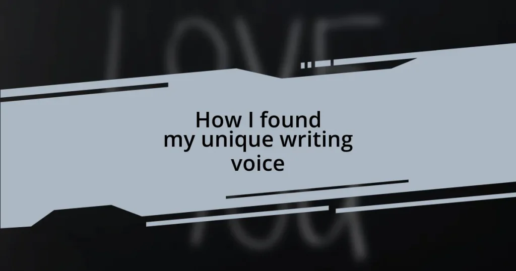 How I found my unique writing voice