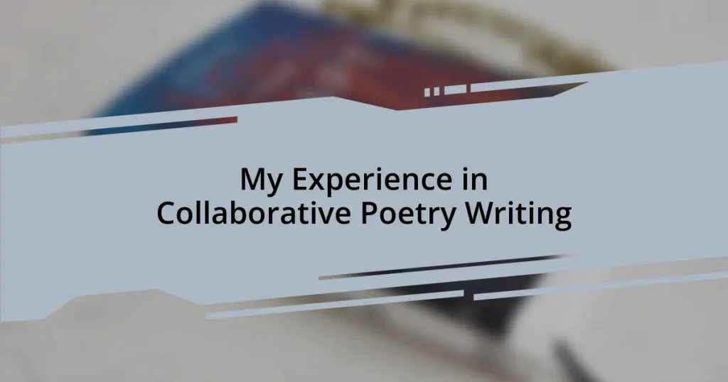 My Experience in Collaborative Poetry Writing