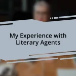 My Experience with Literary Agents