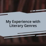 My Experience with Literary Genres
