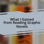 What I Gained from Reading Graphic Novels