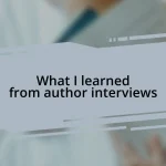 What I learned from author interviews