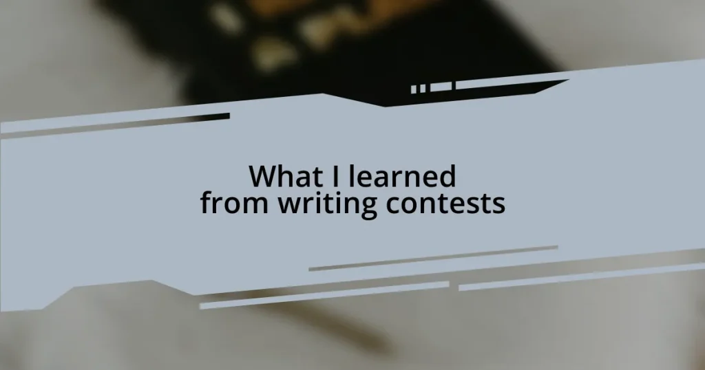 What I learned from writing contests