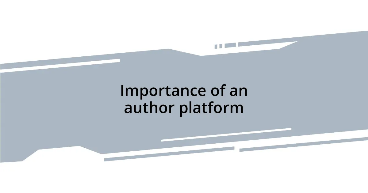 Importance of an author platform