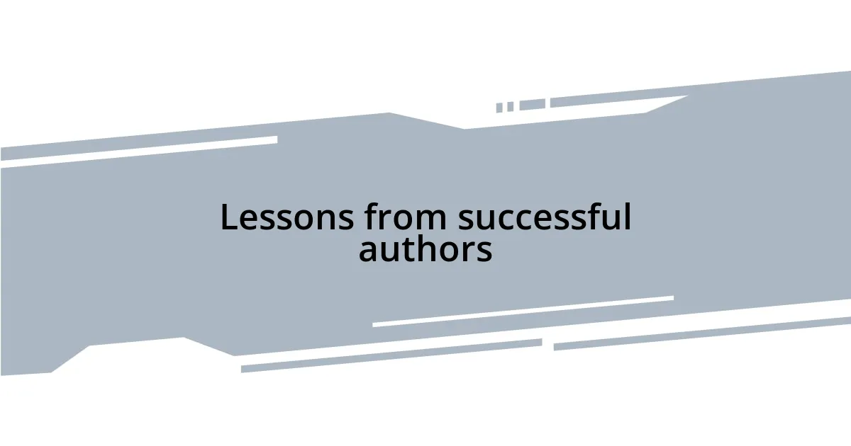 Lessons from successful authors